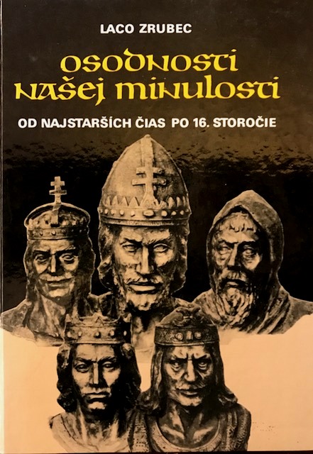 Osobnosti našej minulosti od najstarších čias po 16. storočie FullSizeRdender2