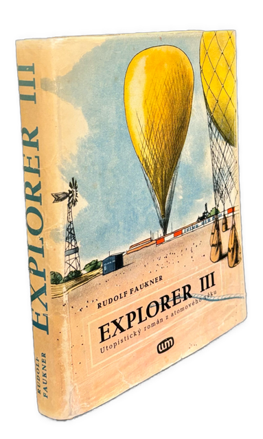 Explorer III.  Utopistický román z atomového věku IMG 0247