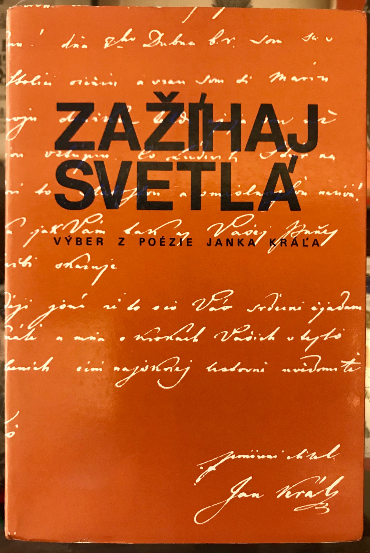 Zažíhaj svetlá. Výber z poézie Janka Kráľa. (Exilové vydanie) IMG 0371