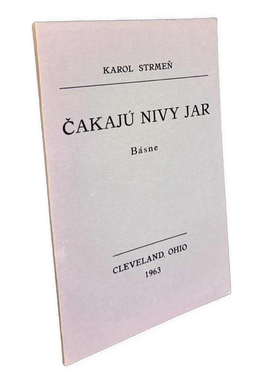 Čakajú nivy jar. Básne - Exilové vydanie - 1. VYDANIE
