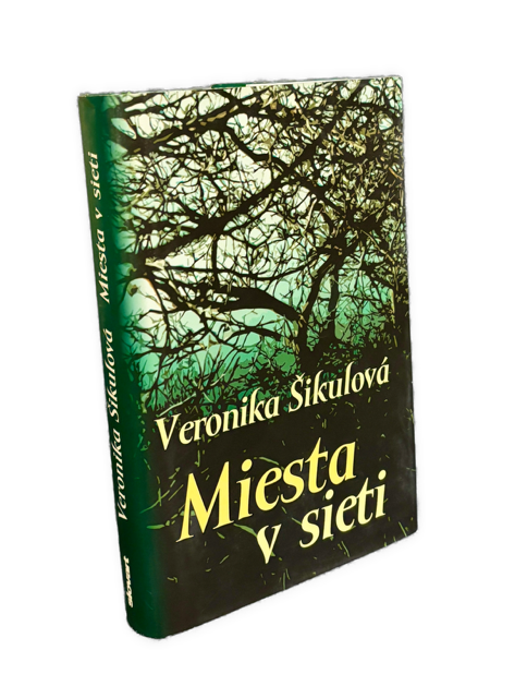 Miesta v sieti - osobná próza