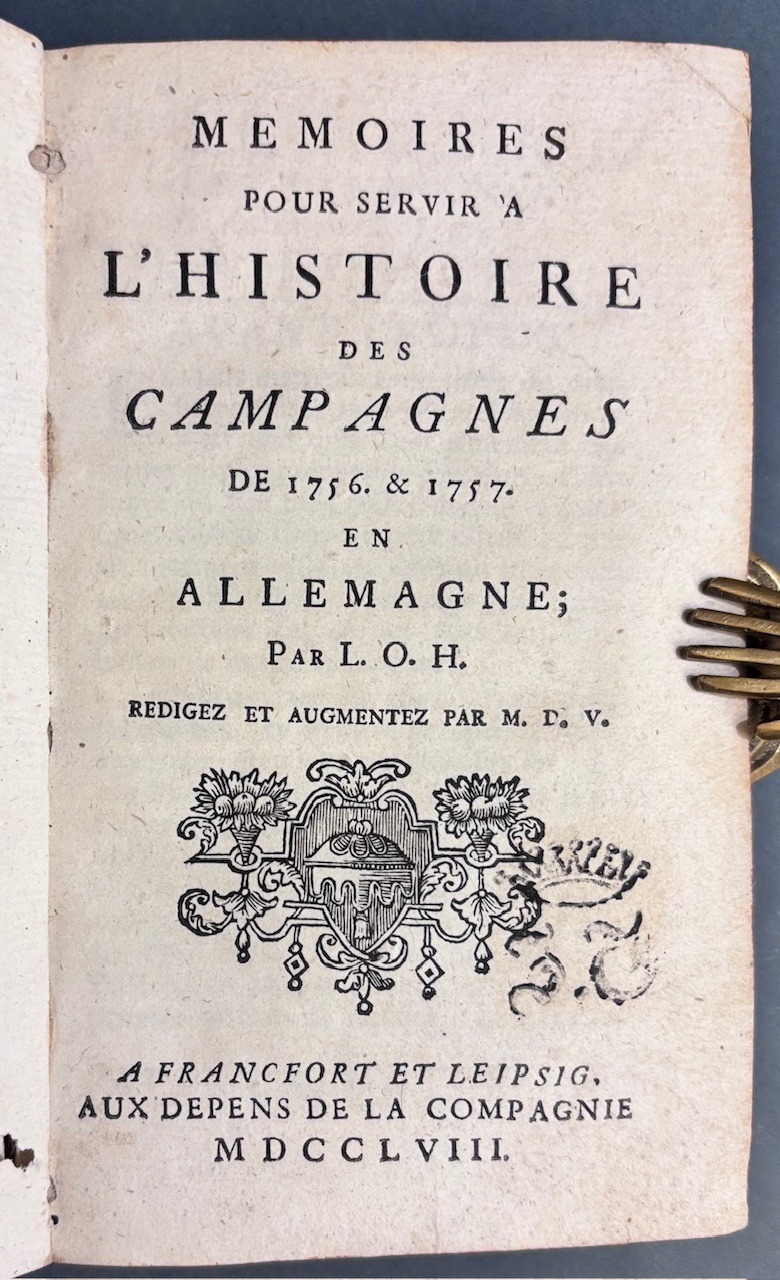 Sedemročná vojna – francúzske ťaženia v Nemecku.- Mémoires pour servir à l’histoire des campagnes de 1756, 1757 et 1758 IMG 1245
