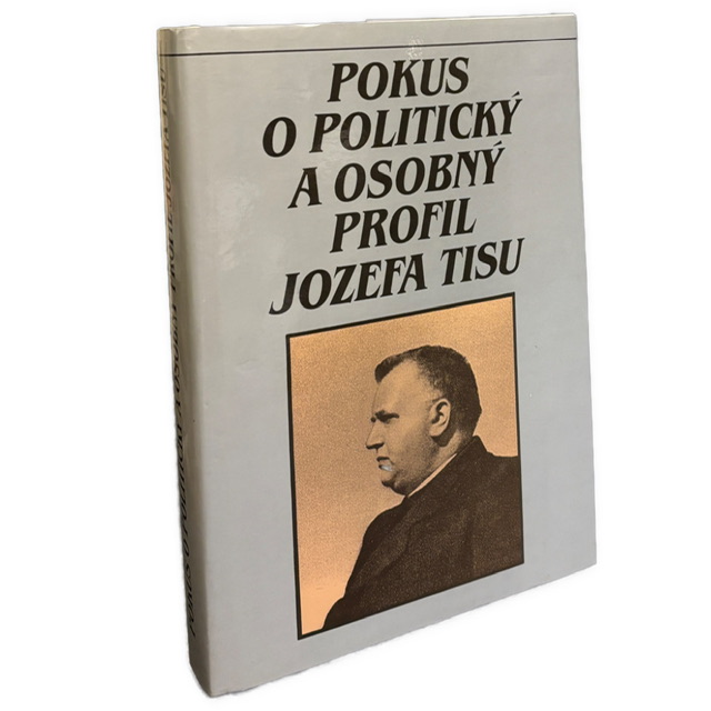 Pokus o politický a osobný profil Jozefa Tisu IMG 2610
