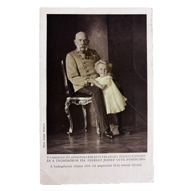 FRANTIŠEK JOZEF I. S PRAVNUKOM - Ferencz József és Ferencz József Ottó főherczeg IMG 2842