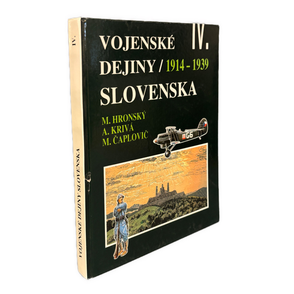 Vojenské dejiny Slovenska IV. 1914–1939 IMG 3071