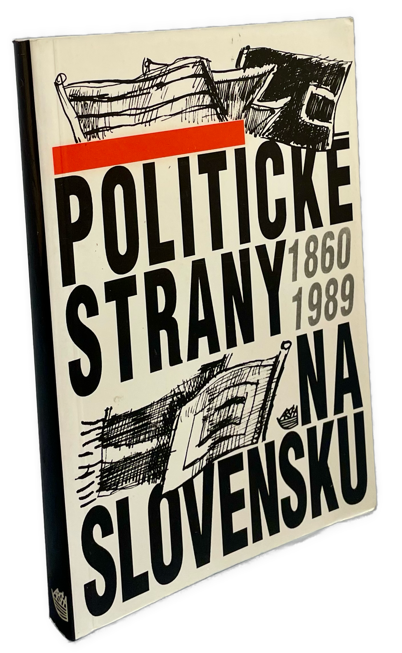 Politické strany na Slovensku 1860 - 1989