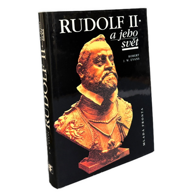Rudolf II. a jeho svět - Myšlení a kultura v střední Evropě 1576–1612