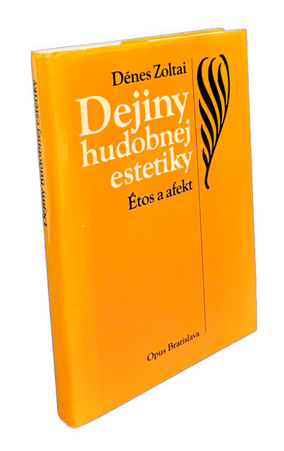 Dejiny hudobnej estetiky. Étos a afekt IMG 4228