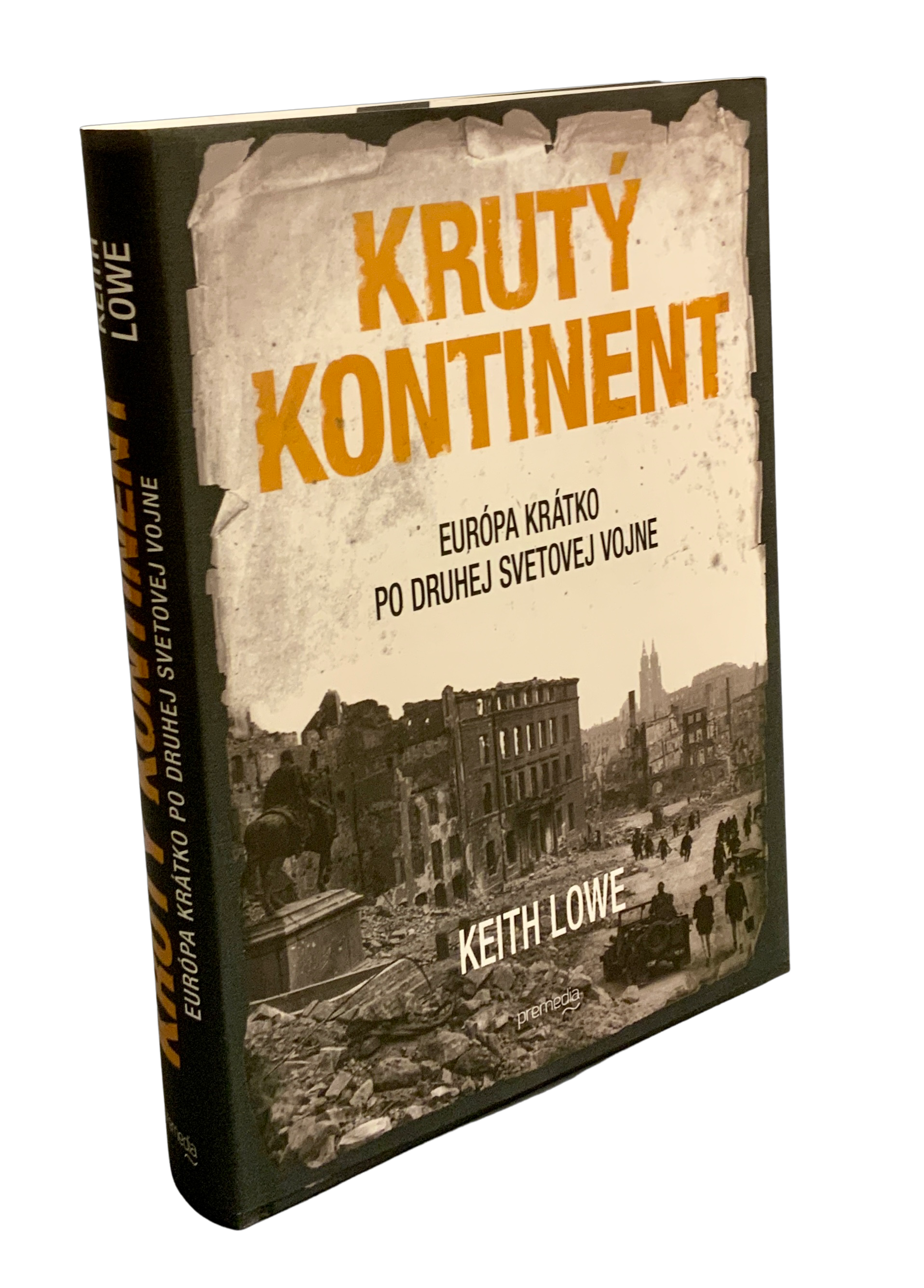 NOVÁ EURÓPA.- Krutý kontinent. Európa krátko po druhej svetovej vojne