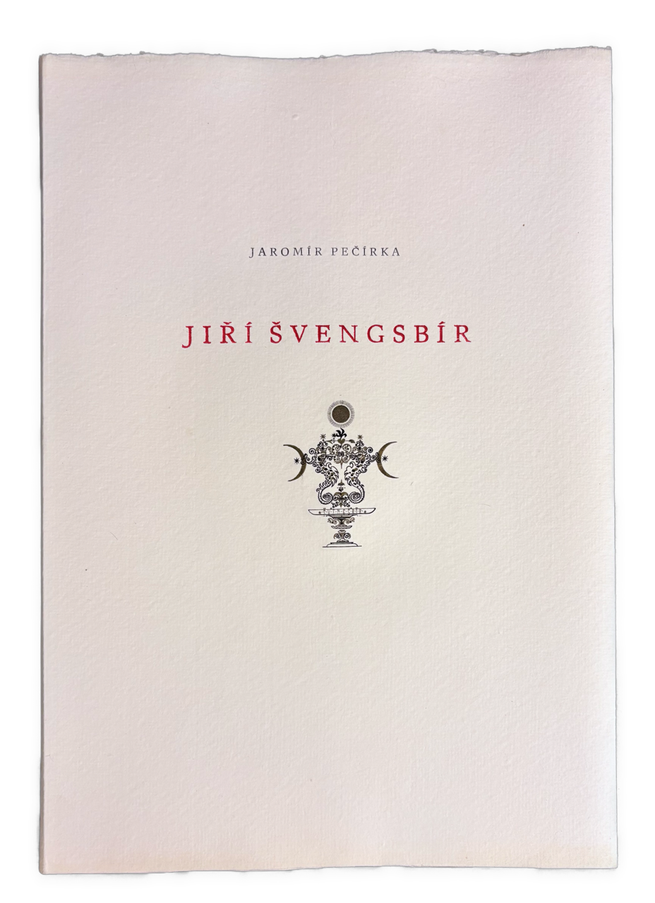 Jiří Švengsbír - BIBLIOFILSKÉ VYDANIE