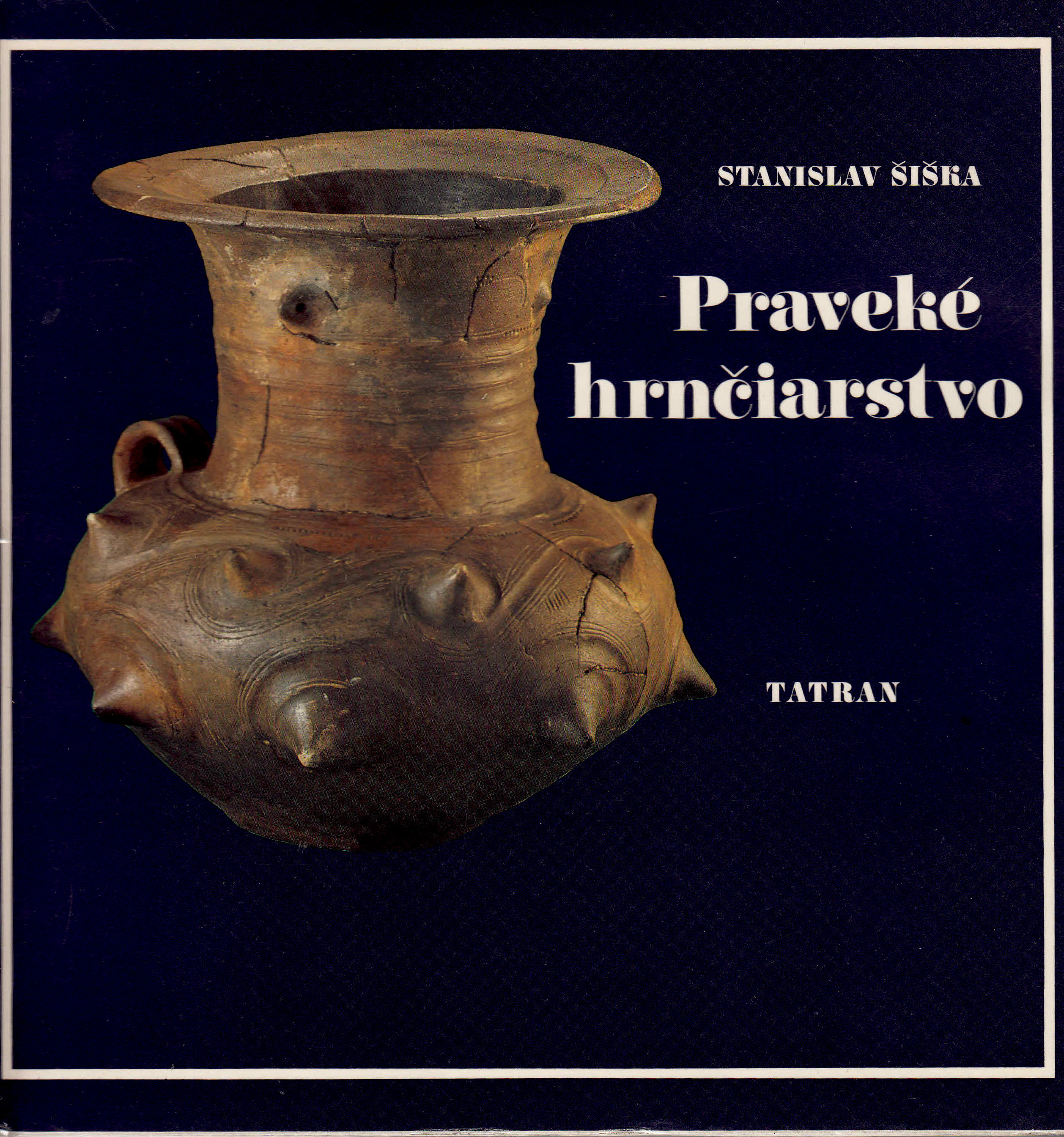 Praveké hrnčiarstvo