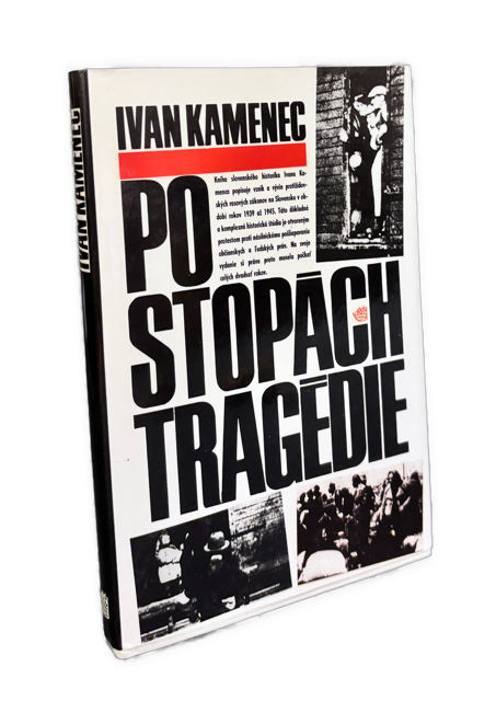 Po stopách tragédie. Vznik a vývoj protižidovských zákon na SKu