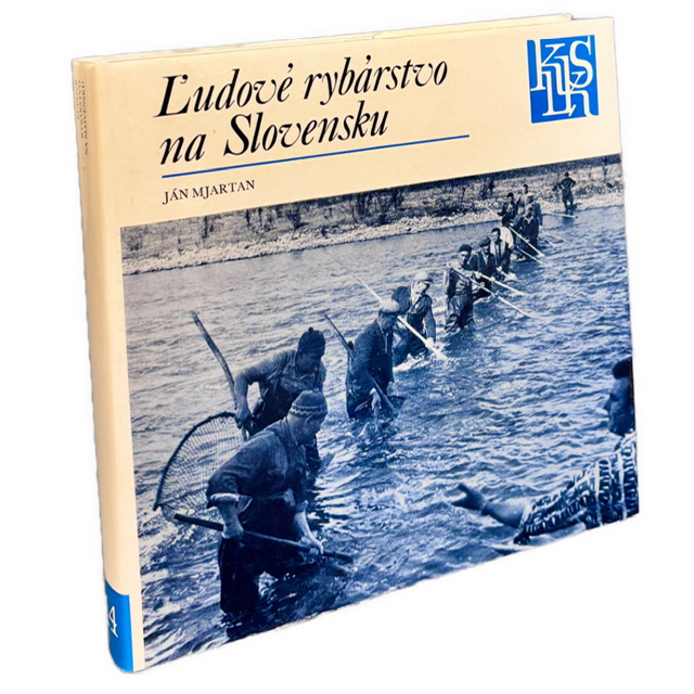 ETNOGRAFIA - Ľudové rybárstvo na Slovensku