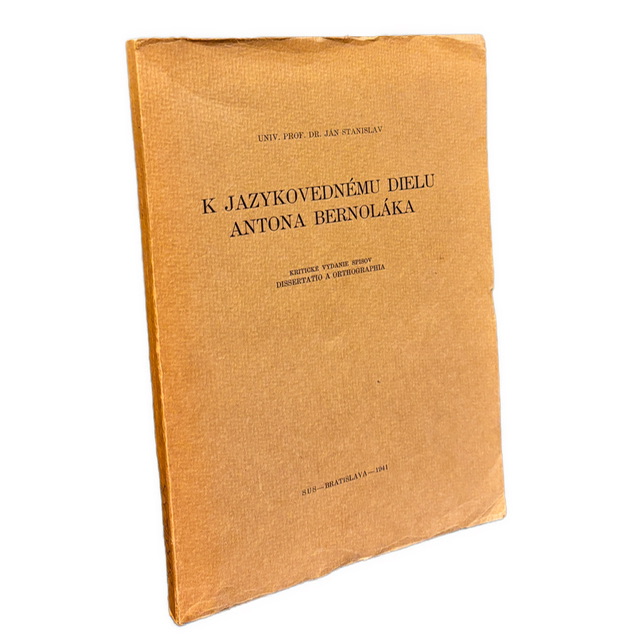 K jazykovednému dielu Antona Bernoláka - Kritické vydanie Dissertatio a Orthographia