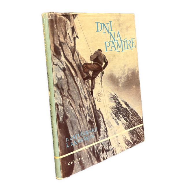 HOROLEZECTVO / EXPEDÍCIE - Dni na Pamíre