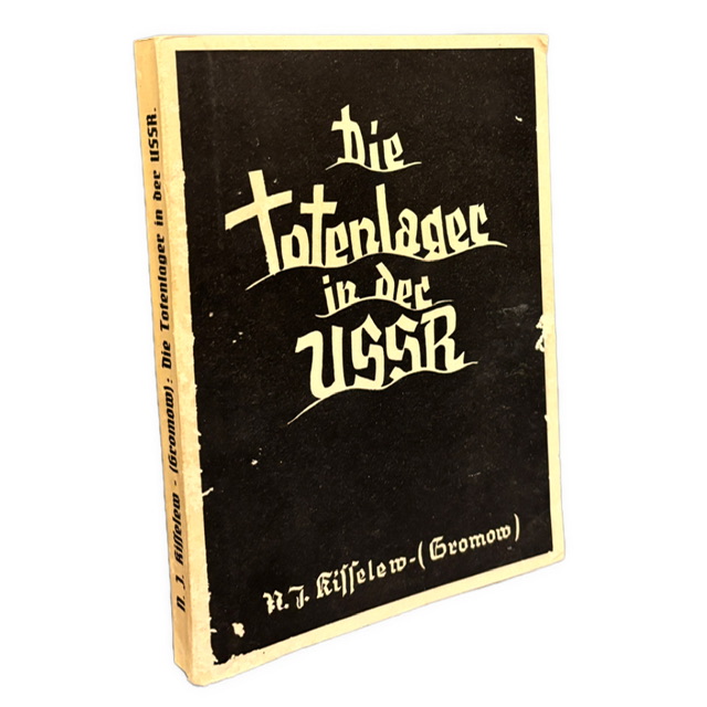 DOKUMENT / TOTALITÄTSGESCHICHTE - Die Totenlager in der USSR