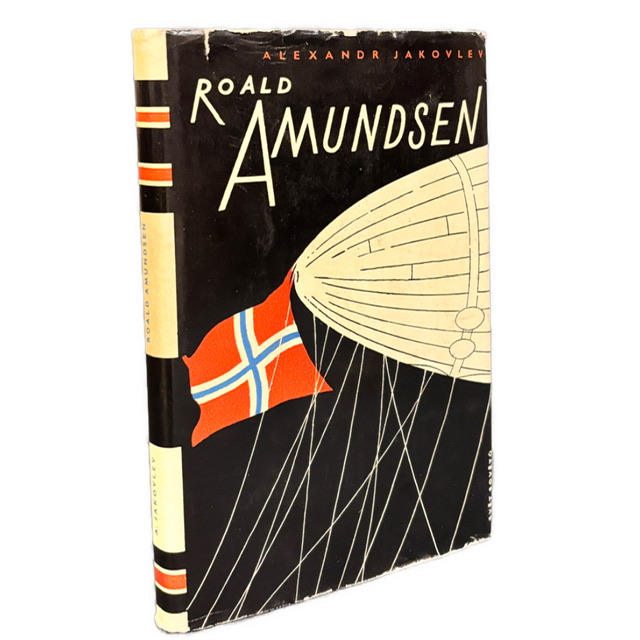 POLÁRNE VÝPRAVY / ARKTÍDA / ANTARKTÍDA - Roald Amundsen