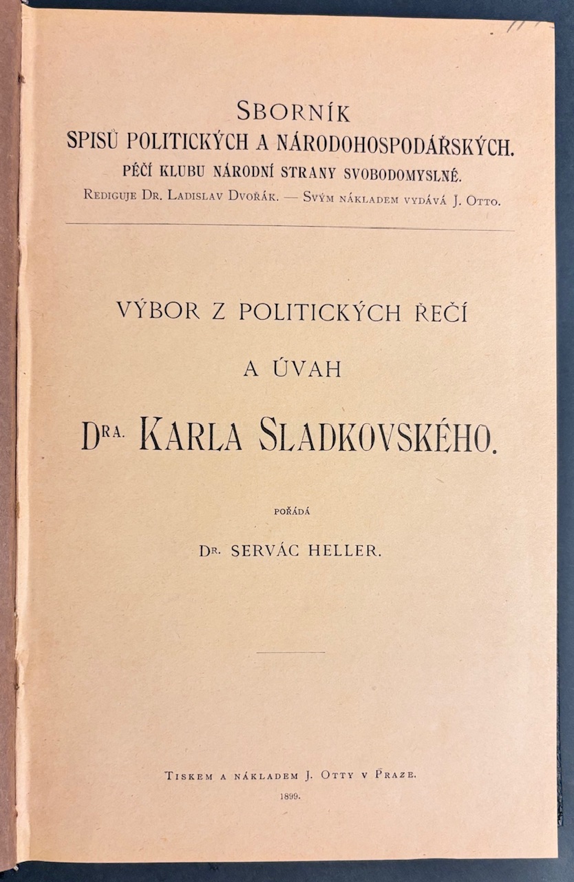 Výbor z politických řečí a úvah Dra. Karla Sladkovského