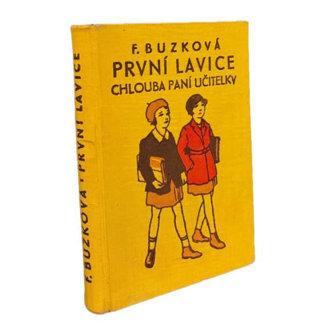 ŠKOLSKÝ ROMÁN - První lavice. Chlouba paní učitelky