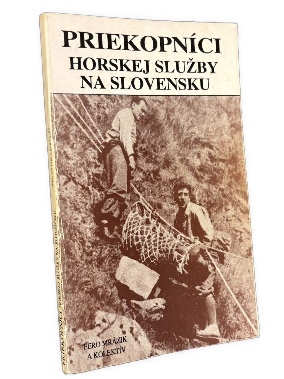 Priekopníci horskej služby na Slovensku