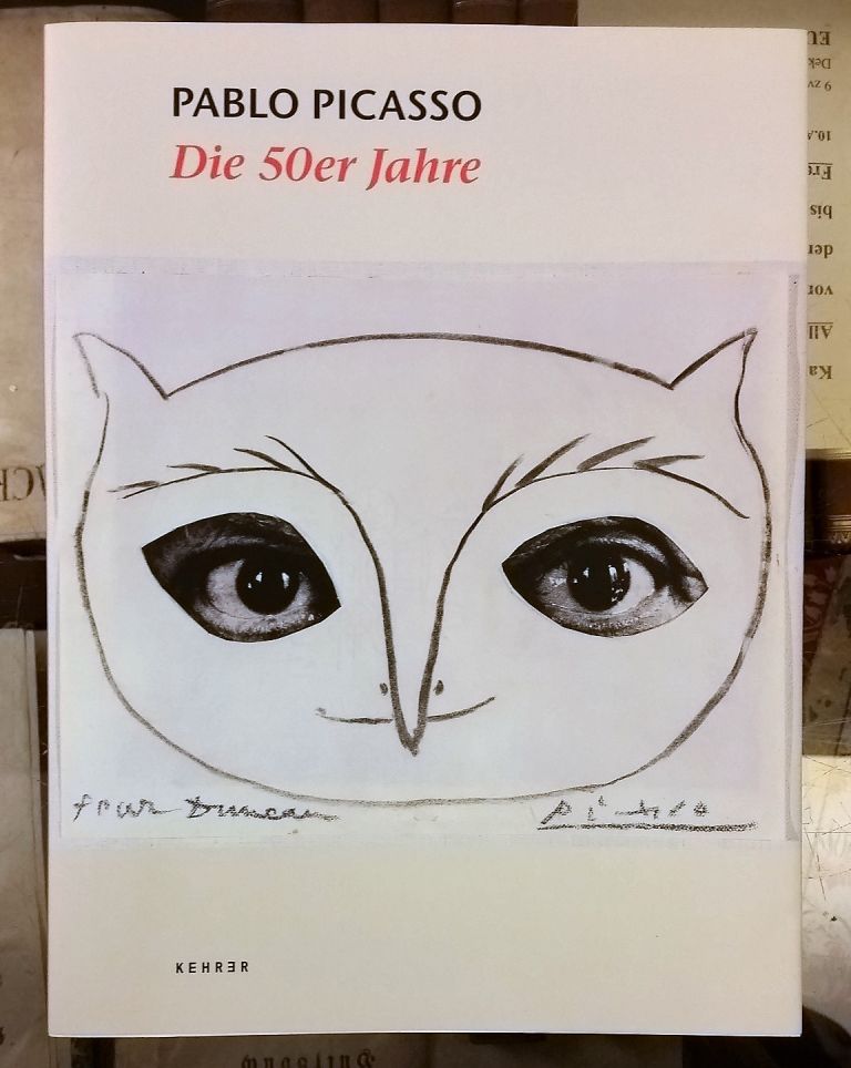 Pablo Picasso. Die 50er Jahre 20171129 123743