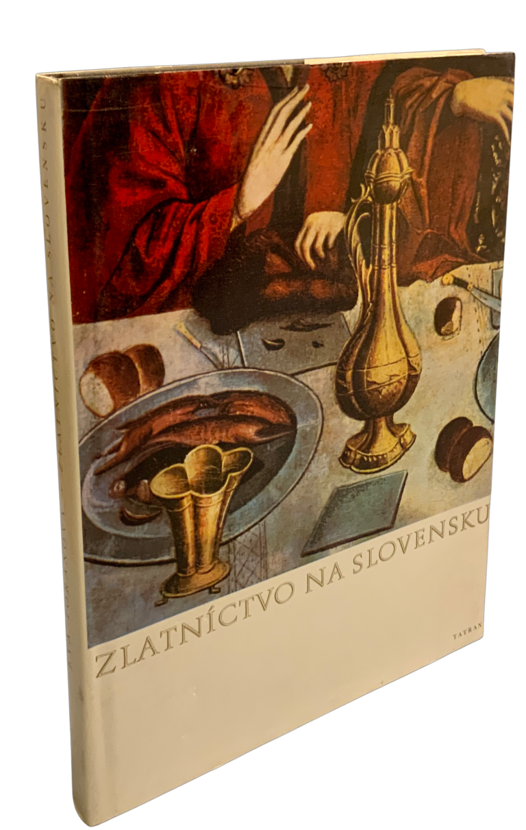 Zlatníctvo na Slovensku (1. vydanie) 94BAB614 0E65 46D4 B0E0 FC717CD20612