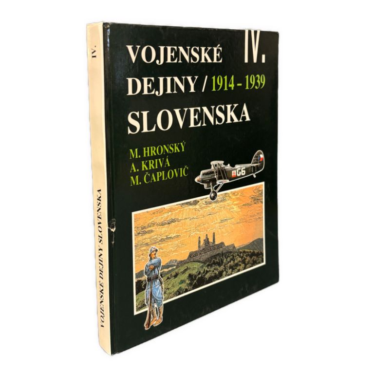 Vojenské dejiny Slovenska IV. 1914–1939 IMG 3071
