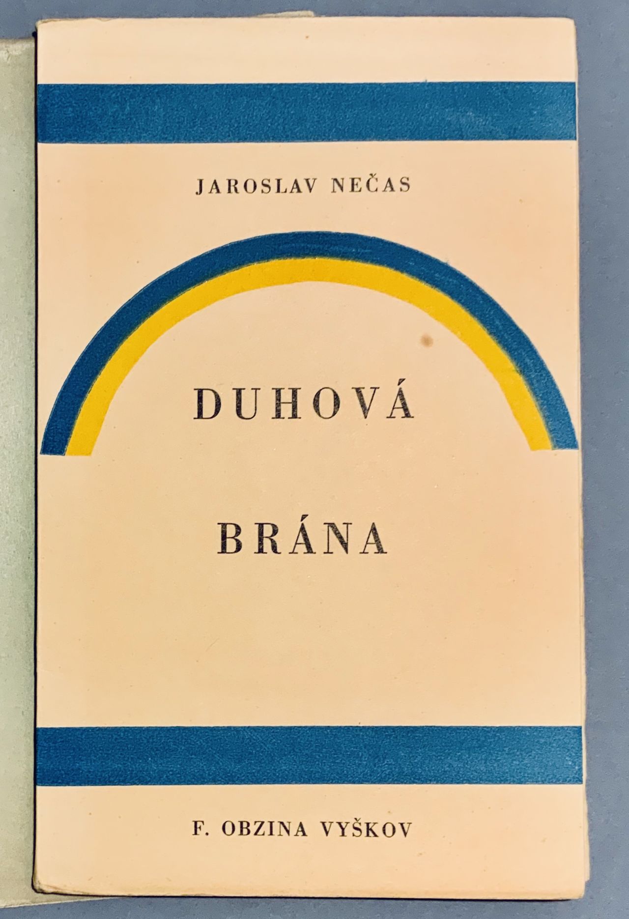 Duhová brána 1D13C923 E36D 4A30 BEDB CE0DA489FE58