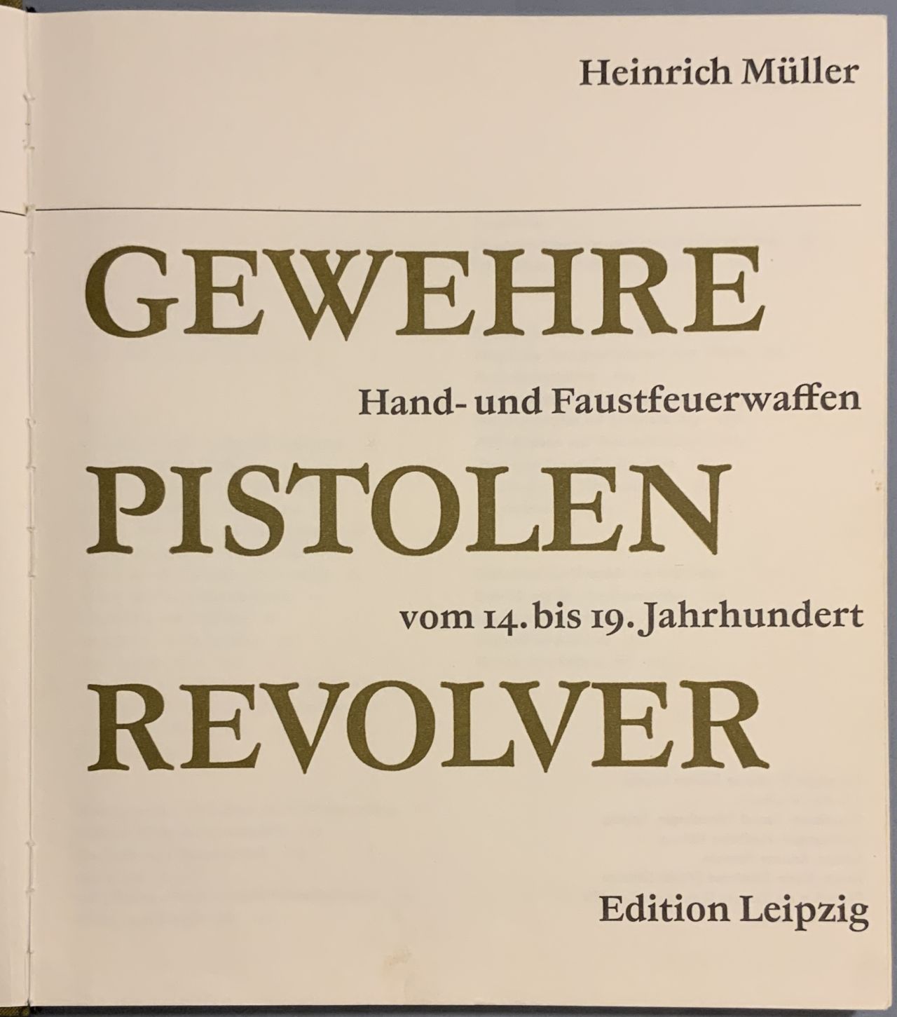 Gewehre Pistolen Revolver. Hand- und Faustfeuerwaffen vom 14. bis 19. Jahrhundert 7439F2F0 0D94 4895 958A 67F6BB02D7F8