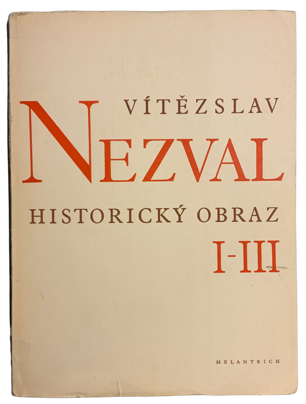 Historický obraz  část I-III. Bášně z let 1939-1945 7B976D8F 7CD4 41E2 B06C 811FD56F0713