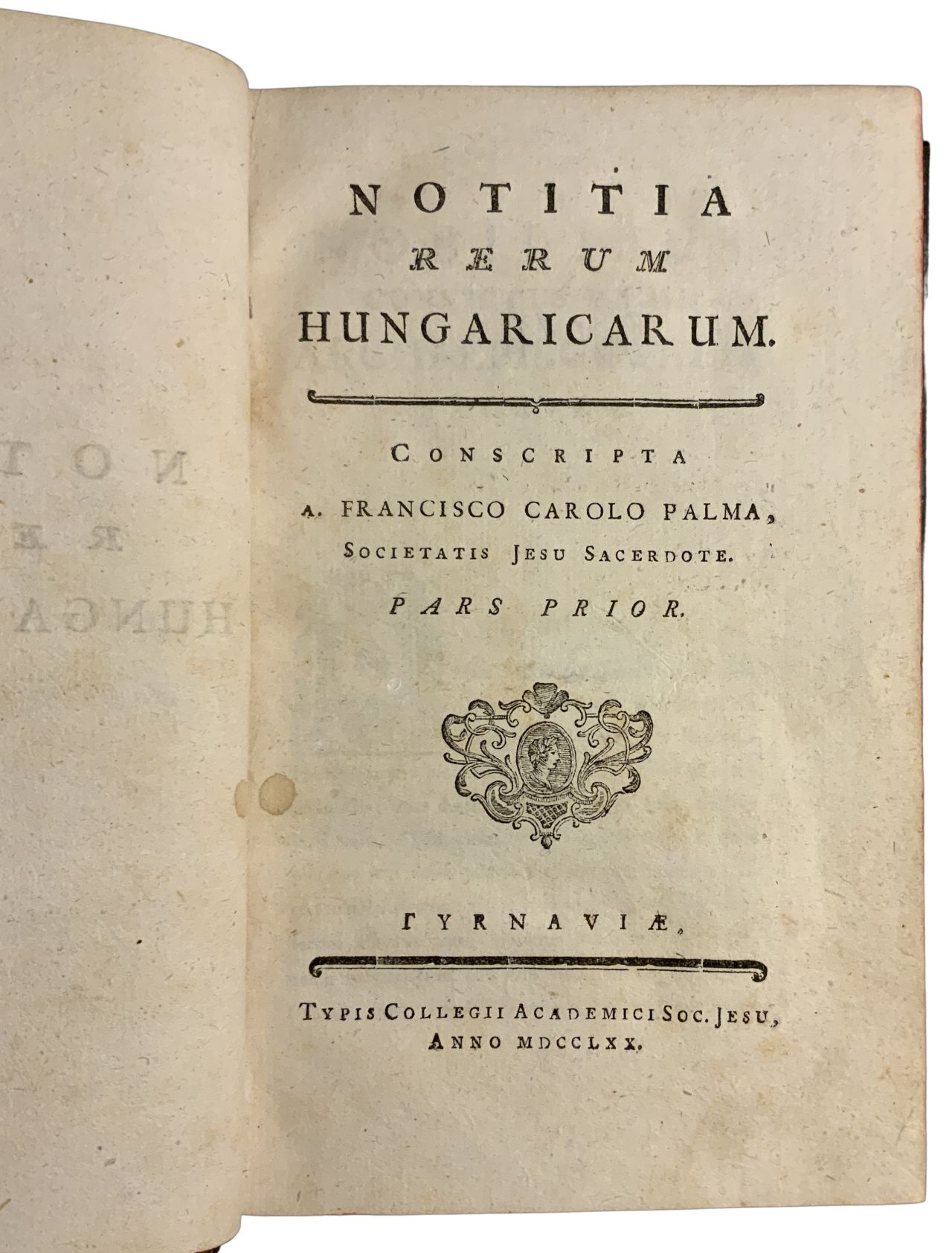 Notitia rerum Hungaricarum I.-II. (z 3) - TRNAVSKÉ VYDANIE 89D9A1EC 7182 48B4 92B3 C8EA5100A34B
