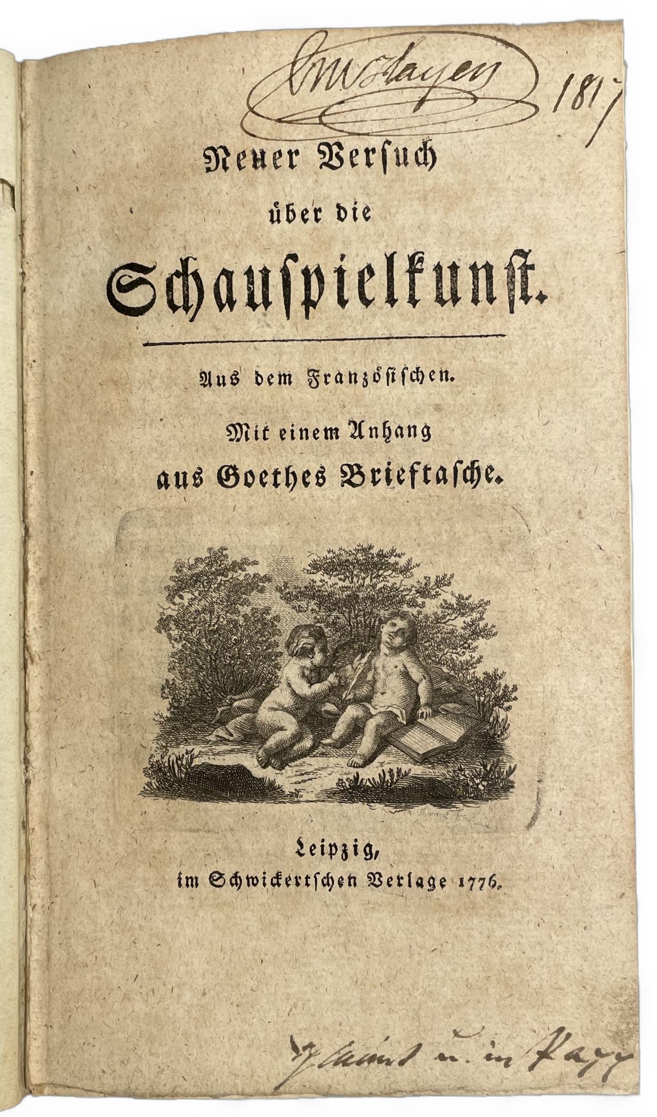 Neuer Versuch über die Schauspielkunst. Aus dem Französischen [von H. L. Wagner übersetzt]. Mit einem Anhang aus Goethes Brieftasche IMG 1656