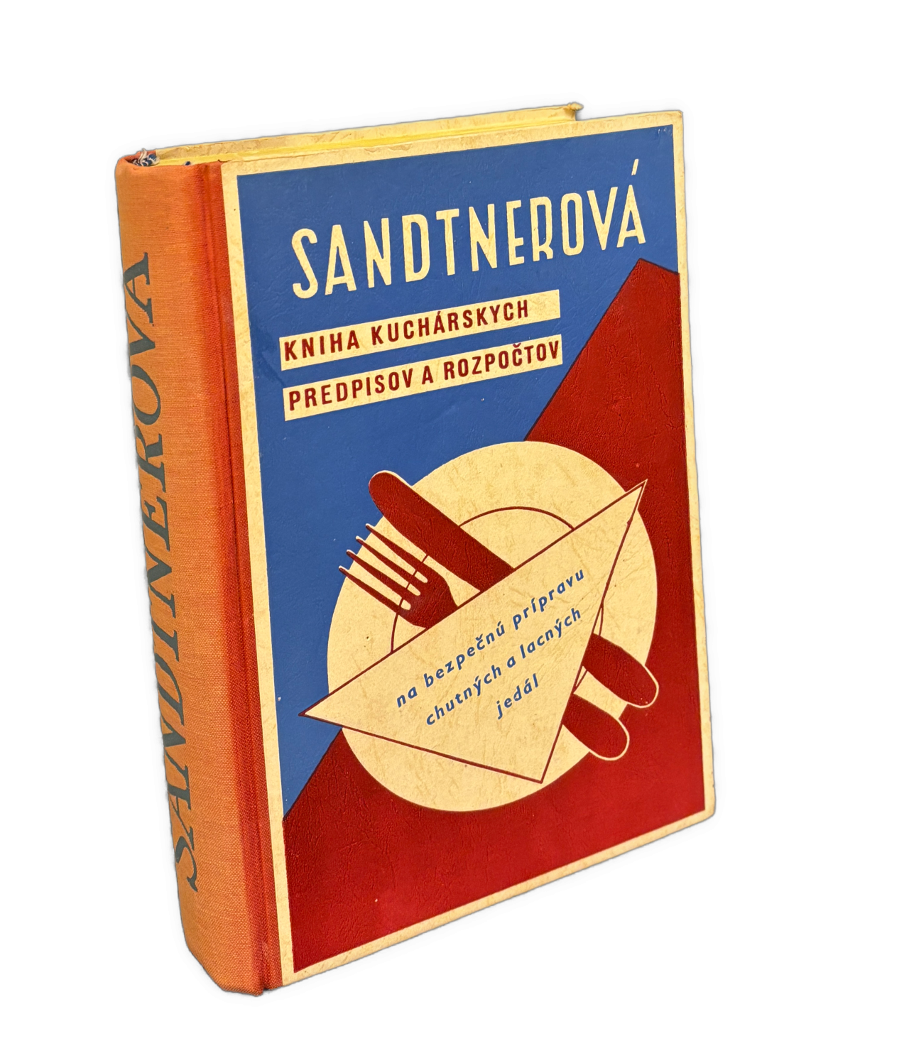 SANDTNEROVÁ - Kniha kuchárskych predpisov a rozpočtov - 1. slovenské vydanie IMG 1684