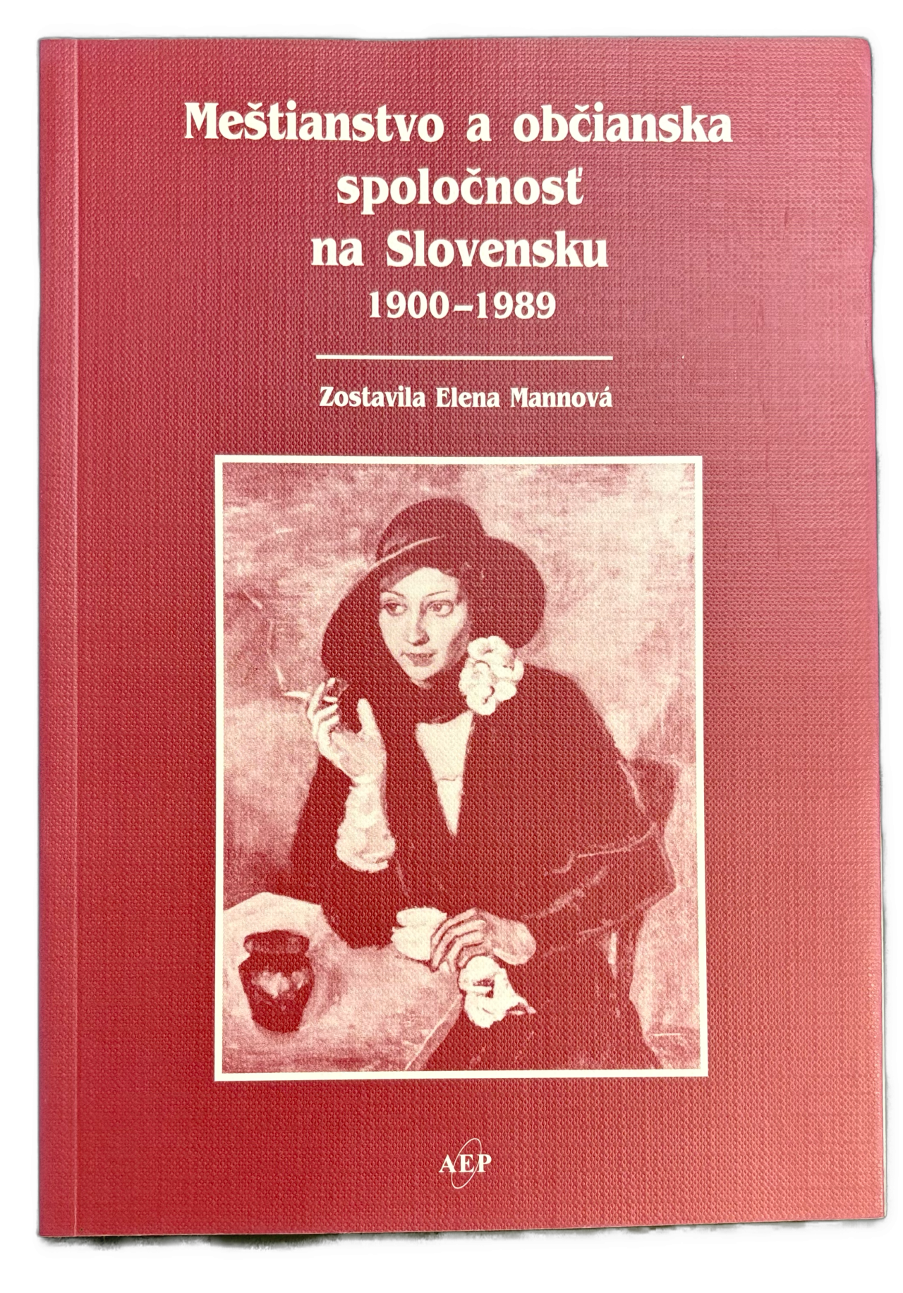 Meštianstvo a občianska spoločnosť na Slovensku 1900-1989 IMG 2429